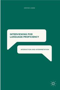 Interviewing for Language Proficiency