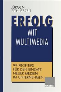 Erfolg Mit Multimedia