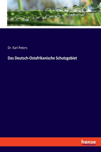 Deutsch-Ostafrikanische Schutzgebiet