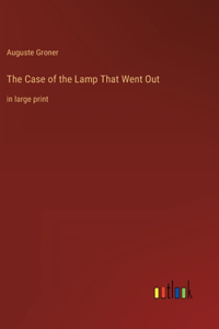 Case of the Lamp That Went Out