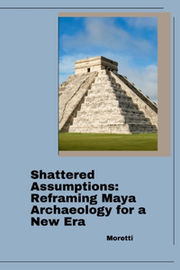 Shattered Assumptions