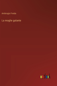 moglie galante