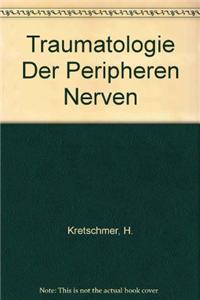 Traumatologie Der Peripheren Nerven