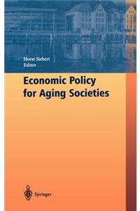 Economic Policy for Aging Societies