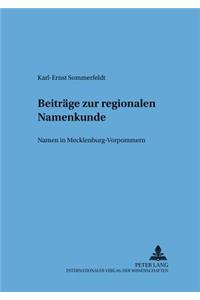 Beitraege Zur Regionalen Namenkunde