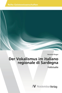Vokalismus im italiano regionale di Sardegna