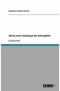 Abriss einer Soziologie der Nekrophilie