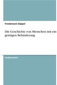 Die Geschichte von Menschen mit einer geistigen Behinderung