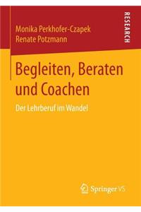 Begleiten, Beraten Und Coachen