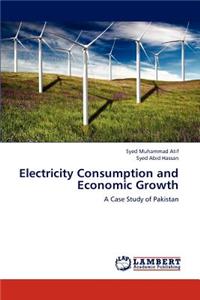 Electricity Consumption and Economic Growth