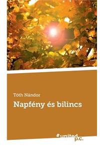 Napfény és bilincs