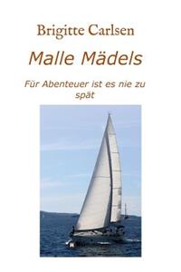 Malle Mädels