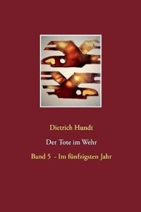 Der Tote Im Wehr