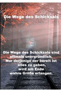 Wege des Schicksals