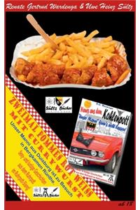 Zweimal Pommes Rot-Weiß mit Currywurst