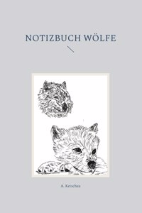 Notizbuch Wölfe