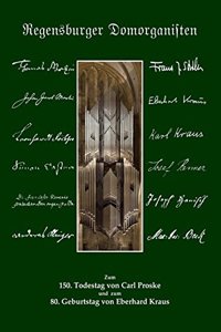 Regensburger Domorganisten