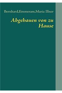 Abgehauen von zu Hause