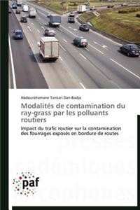 Modalités de Contamination Du Ray-Grass Par Les Polluants Routiers