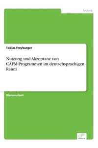 Nutzung und Akzeptanz von CAFM-Programmen im deutschsprachigen Raum