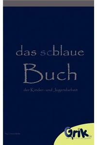 schlaue, blaue Buch der Kinder- und Jugendarbeit