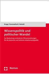 Wissenspolitik Und Politischer Wandel