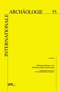 Siedlungsarchaologie in Der Jebel Marra-Region (Darfur/Sudan)