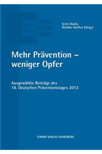 Mehr Prävention - weniger Opfer