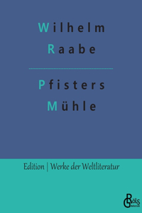 Pfisters Mühle