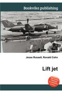 Lift Jet
