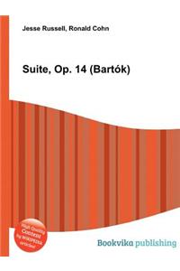 Suite, Op. 14 (Bartok)