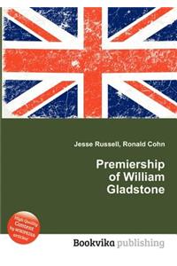 Premiership of William Gladstone