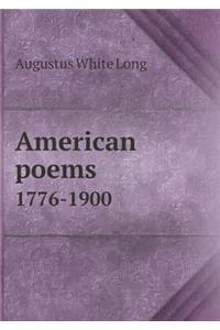 American Poems 1776-1900