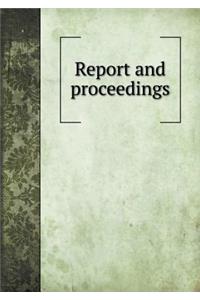 Report and Proceedings