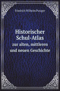 Historischer Schul-Atlas