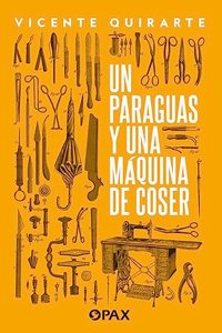 Un paraguas y una mquina de coser