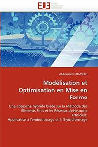 Modélisation Et Optimisation En Mise En Forme
