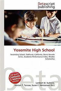 Yosemite High School