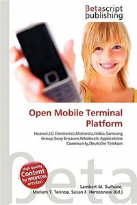 Open Mobile Terminal Platform