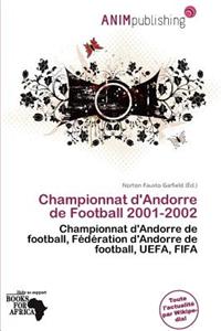 Championnat D'Andorre de Football 2001-2002
