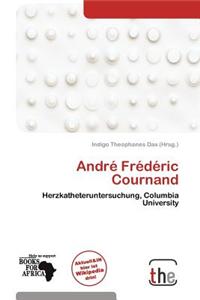 Andr Fr D Ric Cournand