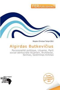 Algirdas Butkevi Ius