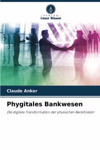Phygitales Bankwesen
