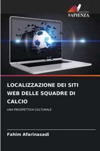 Localizzazione Dei Siti Web Delle Squadre Di Calcio