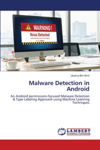 Malware Detection in Android