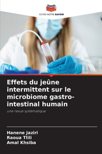 Effets du jeûne intermittent sur le microbiome gastro-intestinal humain