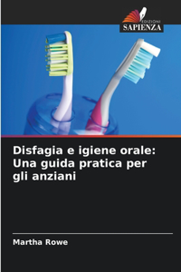 Disfagia e igiene orale