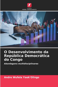 O Desenvolvimento da República Democrática do Congo