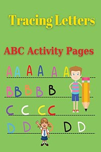 Tracing Letters - ABC Activity Pages