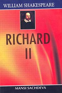 William Shakespeare???Richard II